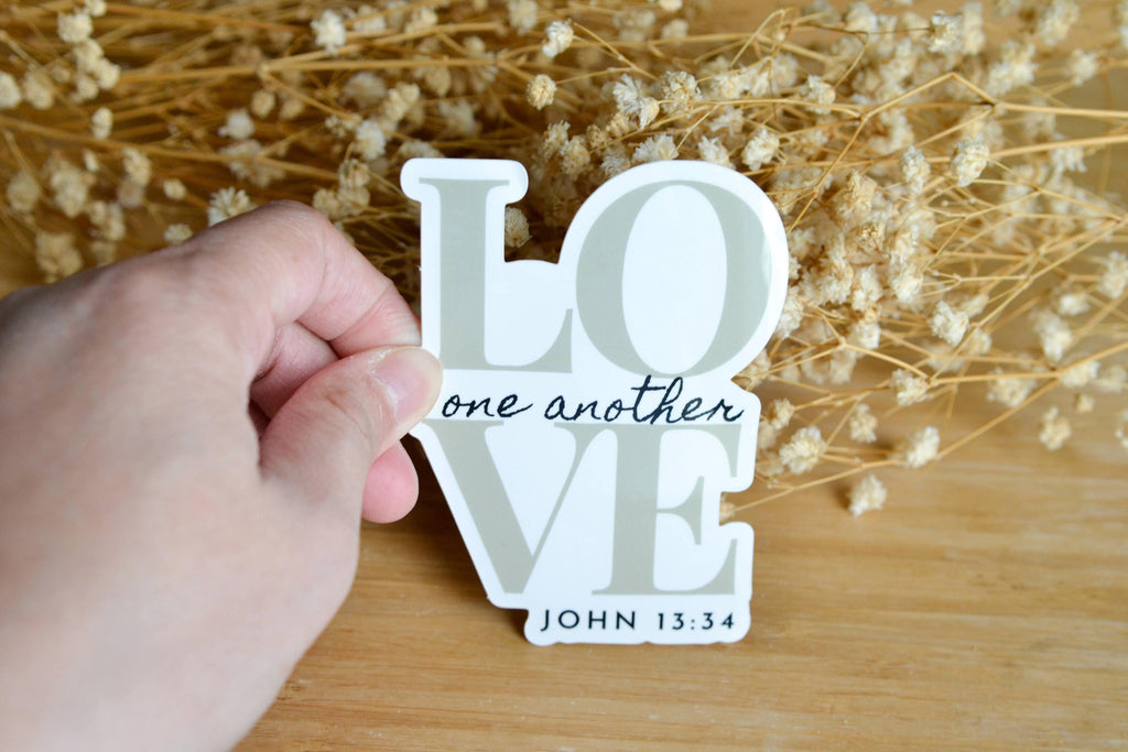 Love One Another Waterproof Christian Vinyl Sticker| Faith Sticker| Christian Sticker